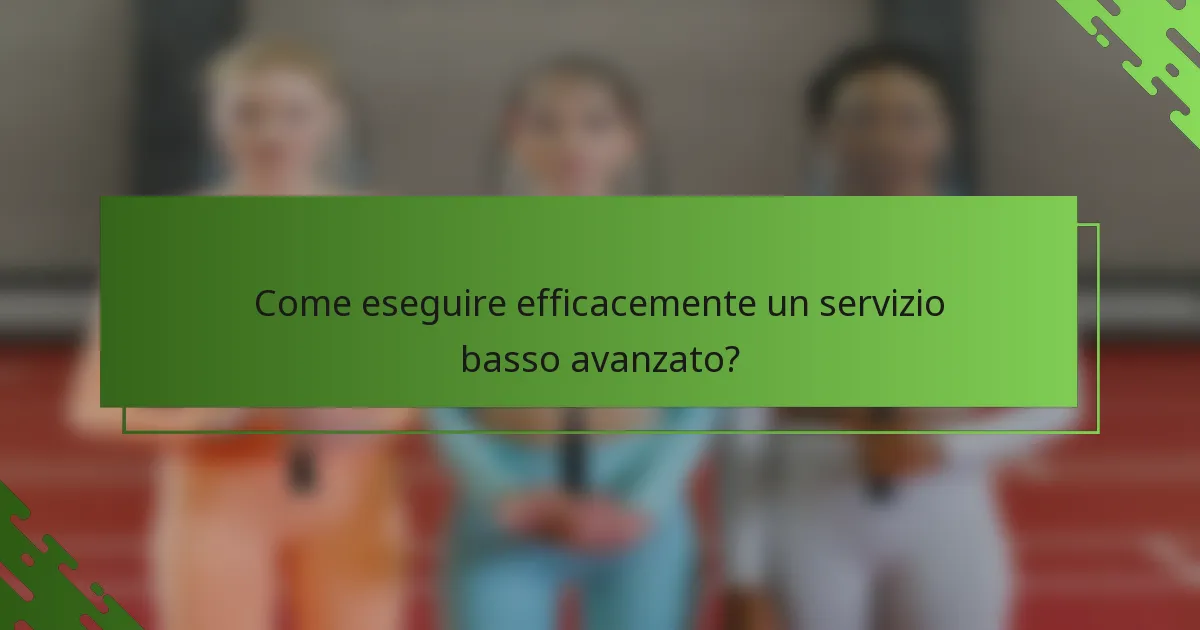 Come eseguire efficacemente un servizio basso avanzato?